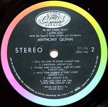 Load image into Gallery viewer, Anthony Quinn With The Harold Spina Singers And The Harold Spina Orchestra : In My Own Way...I Love You (LP, Album)