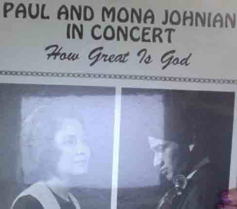 Paul And Mona Johnian : How Great Is God (LP)