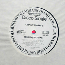 Load image into Gallery viewer, Johnny Mathis : Begin The Beguine / Gone, Gone, Gone (12&quot;, Single, Promo)