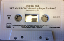 Load image into Gallery viewer, Johnny Gill Feat. Roger Troutman : It&#39;s Your Body (Cass, Single, Car)