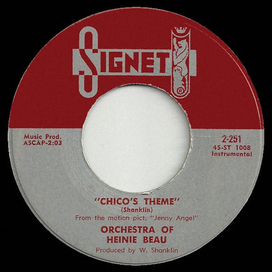 Heinie Beau And His Orchestra : Chico's Theme (7