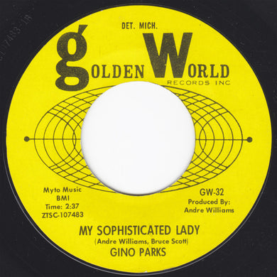 Gino Parks : My Sophisticated Lady / Talkin’ About My Baby (7
