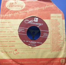 Load image into Gallery viewer, The Platters : The Great Pretender / I&#39;m Just A Dancing Partner (7&quot;, Mono, Scr)