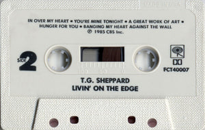 T.G. Sheppard : Livin' On The Edge (Cass, Album, Dol)