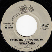 Load image into Gallery viewer, Elmo And Patsy : Grandma Got Run Over By A Reindeer / Percy, The Puny Poinsettia (7", Single, RE, Styrene, Pit)