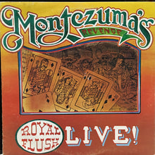 Load image into Gallery viewer, Montezuma's Revenge (2) : Royal Flush Live! (LP, Album)