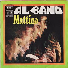 Load image into Gallery viewer, Al Bano Carrisi : Mattino (7")