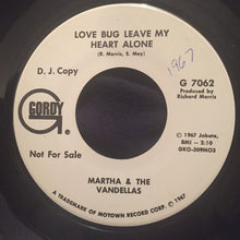 Load image into Gallery viewer, Martha Reeves &amp; The Vandellas : Love Bug Leave My Heart Alone (7&quot;, Single, Promo)
