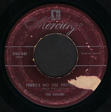 The Ravens (2) : There's No Use Pretending / Wagon Wheels (7