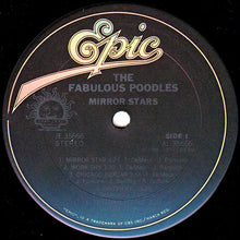 Load image into Gallery viewer, Fabulous Poodles : Mirror Stars (LP, Comp, RE)
