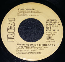 Load image into Gallery viewer, John Denver : Sunshine On My Shoulders (7", Single, Promo)