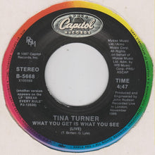 Load image into Gallery viewer, Tina Turner : What You Get Is What You See (7", Single, Spe)