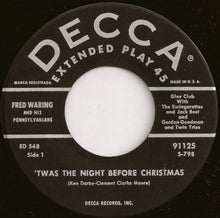 Load image into Gallery viewer, Fred Waring &amp; The Pennsylvanians : &#39;Twas The Night Before Christmas (2x7&quot;, Album, EP)