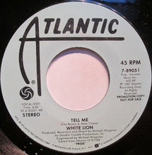 Load image into Gallery viewer, White Lion : Tell Me (7", Promo)