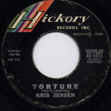 Load image into Gallery viewer, Kris Jensen : Torture (7", Single, Styrene)