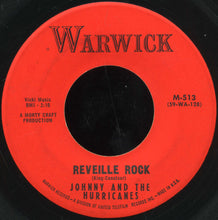 Load image into Gallery viewer, Johnny And The Hurricanes : Reveille Rock / Time Bomb (7")