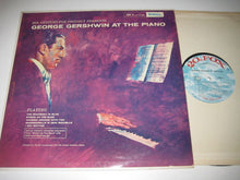Load image into Gallery viewer, George Gershwin : George Gershwin At The Piano (LP, Mono)