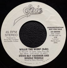 Load image into Gallery viewer, Stevie Ray Vaughan &amp; Double Trouble : Willie The Wimp  (7", Promo)