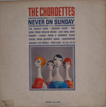 Load image into Gallery viewer, The Chordettes : Never On Sunday (LP, Album, Mono)