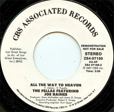 The Fellas (2) Featuring Joe Raines : All The Way To Heaven (7