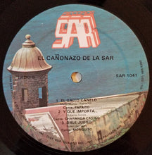 Load image into Gallery viewer, Various : El Cañonazo De La SAR! (LP, Comp)