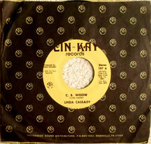 Load image into Gallery viewer, Linda Cassady : C. B. Widow (7")