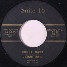 Load image into Gallery viewer, Joanne Engel : You're Fine, You're Mine / Hurry Back (7")