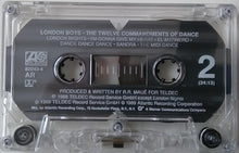Load image into Gallery viewer, London Boys : The Twelve Commandments Of Dance (Cass, Album)