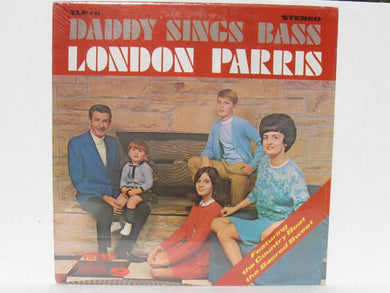 London Parris : Daddy Sings Bass (LP, Album)