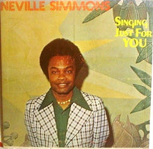 Load image into Gallery viewer, Neville Simmons : Singing Just For You (LP, Album)