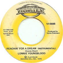 Load image into Gallery viewer, Lonnie Youngblood : Reachin&#39; For A Dream (7&quot;)