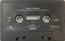 Load image into Gallery viewer, Cathy Dennis : Touch Me (All Night Long) (Cass, Single)