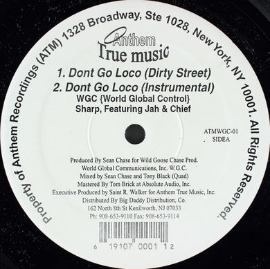 WGC {World Global Control}, Sharp (16) , Featuring Jah & Chief : Dont Go Loco (12