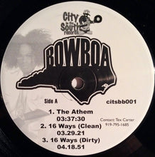 Load image into Gallery viewer, Bowboa : The Anthem (12&quot;)