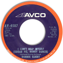 Load image into Gallery viewer, Donnie Elbert : I Can&#39;t Help Myself / Love Is Here And Now You&#39;re Gone (7&quot;, ARP)