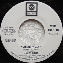 Load image into Gallery viewer, James Gang : Midnight Man (7", Single, Mono, Promo)