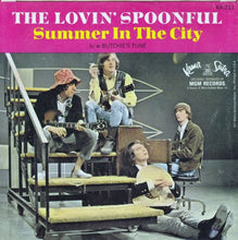 Load image into Gallery viewer, The Lovin' Spoonful : Summer In The City (7", Single)