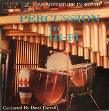 Load image into Gallery viewer, David Carroll : Percussion In Hi-Fi (LP, Album, Mono)