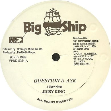 Jigsy King / Fragga Ranks : Question A Ask / Born Superstar (12