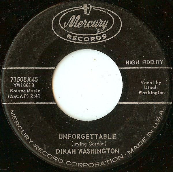 Dinah Washington : Unforgettable / Nothing In The World (Could Make Me Love You More Than I Do) (7