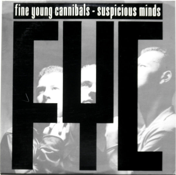 Fine Young Cannibals : Suspicious Minds (12