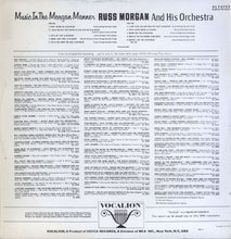 Load image into Gallery viewer, Russ Morgan And His Orchestra : Music In The Morgan Manner (LP, Comp)