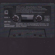 Load image into Gallery viewer, Meat Loaf : Blind Before I Stop (Cass, Album, Chr)