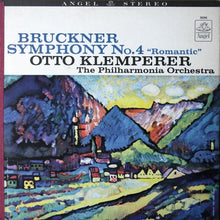 Load image into Gallery viewer, Anton Bruckner, Otto Klemperer, Philharmonia Orchestra : Symphony No. 4 "Romantic" (LP)
