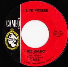 Load image into Gallery viewer, ? &amp; The Mysterians : I Need Somebody / 8 Teen (7&quot;, Single, Mono, Sty)