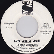 Load image into Gallery viewer, Lee Dorsey And Betty Harris : Love Lots Of Lovin&#39; (7&quot;, Single, Promo)