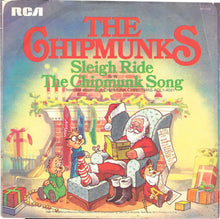 Load image into Gallery viewer, The Chipmunks : Sleigh Ride / The Chipmunk Song (7", Single)