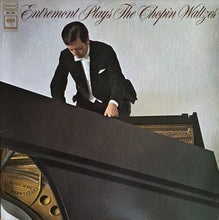 Load image into Gallery viewer, Philippe Entremont, Frédéric Chopin : Entremont Plays The Chopin Waltzes (LP, Album)