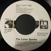 Load image into Gallery viewer, The Lover Speaks : Every Lover's Sign (7", Promo)