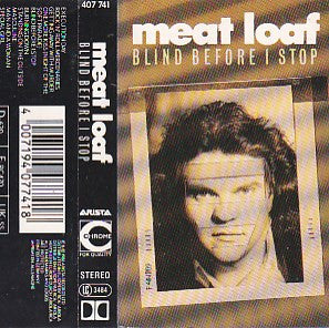Meat Loaf : Blind Before I Stop (Cass, Album, Chr)